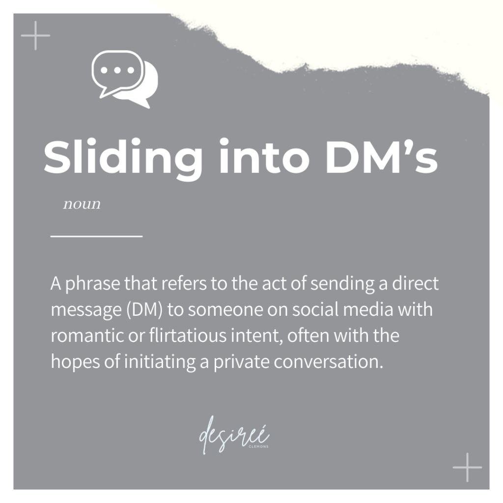 The Right Way To Slide Into Her DMs (Do’s And Don’ts) Desiree Clemons