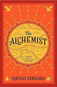 The Alchemist by Paulo Coelho - Bestselling Spiritual Fable