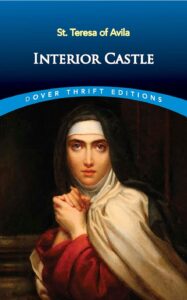 Interior Castle book cover by St. Teresa of Avila featuring a classic religious painting of a nun with a solemn expression.